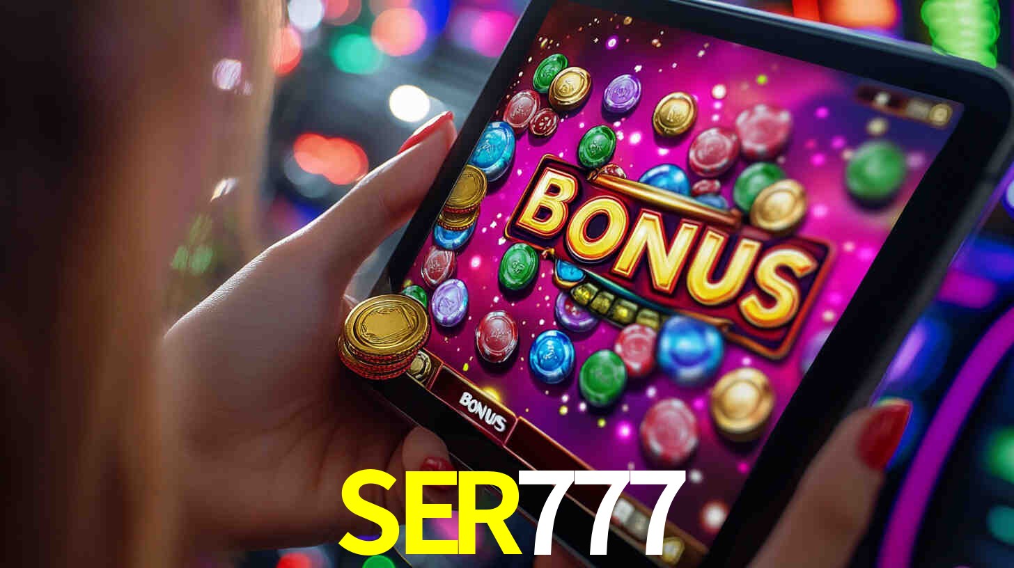 Bônus incríveis na plataforma SER777